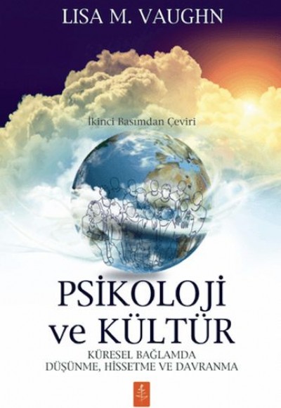 Psikoloji ve Kültür Psikoloji ve Kültür