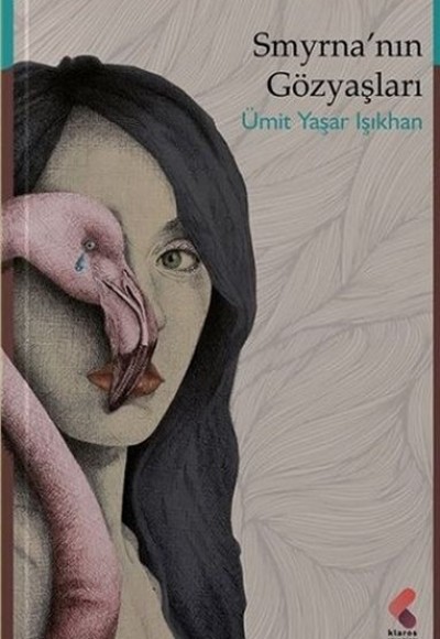 Smyrnanın Gözyaşları Smyrnanın Gözyaşları