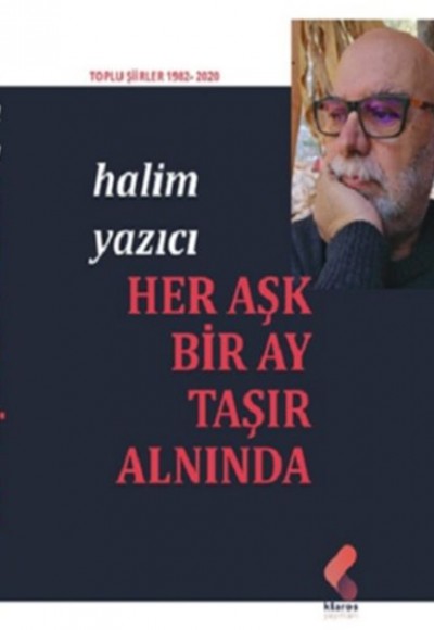 Her Aşk Bir Ay Taşır Alnında Her Aşk Bir Ay Taşır Alnında