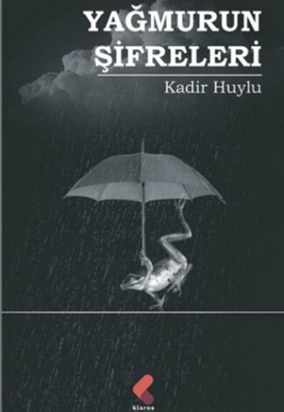 Yağmurun Şifreleri Yağmurun Şifreleri