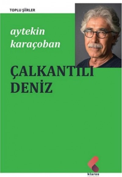 Çalkantılı Deniz - Toplu Şiirler Çalkantılı Deniz - Toplu Şiirler
