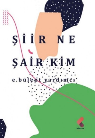 Şiir Ne Şair Kim Şiir Ne Şair Kim