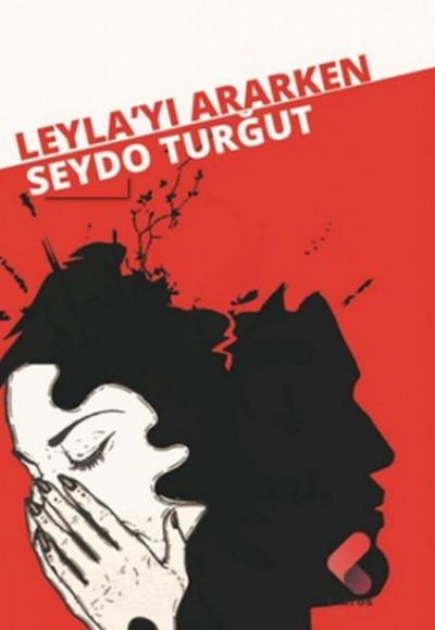 Leylayı Ararken Leylayı Ararken