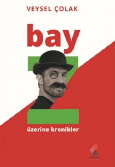 Bay Z Üzerine Kronikler Bay Z Üzerine Kronikler