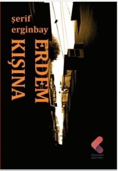 Erdem Kışına Erdem Kışına