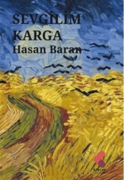 Sevgilim Karga Sevgilim Karga
