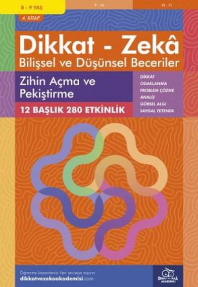 Zihin Açma ve Pekiştirme (8 - 9 Yaş) - Dikkat Zeka Zihin Açma ve Pekiştirme (8 - 9 Yaş) - Dikkat Zeka