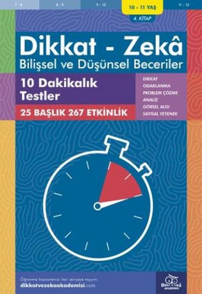10 Dakikalık Testler (10-11 Yaş) - Dikkat Zeka 10 Dakikalık Testler (10-11 Yaş) - Dikkat Zeka