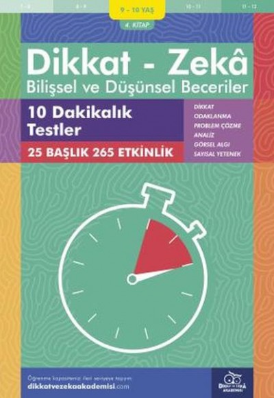 10 Dakikalık Testler (9-10 Yaş) - Dikkat Zeka 10 Dakikalık Testler (9-10 Yaş) - Dikkat Zeka