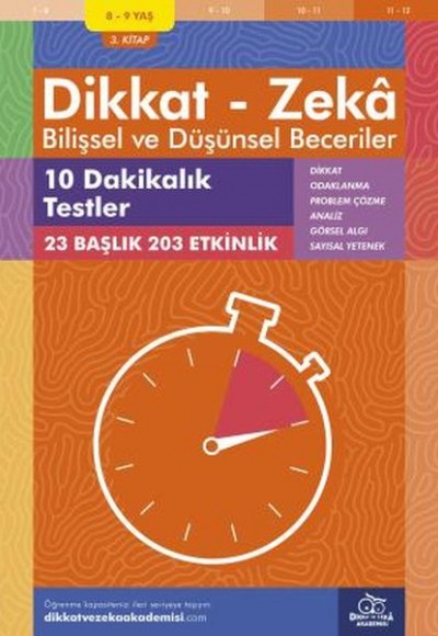 10 Dakikalık Testler (8-9 Yaş) - Dikkat Zeka 10 Dakikalık Testler (8-9 Yaş) - Dikkat Zeka