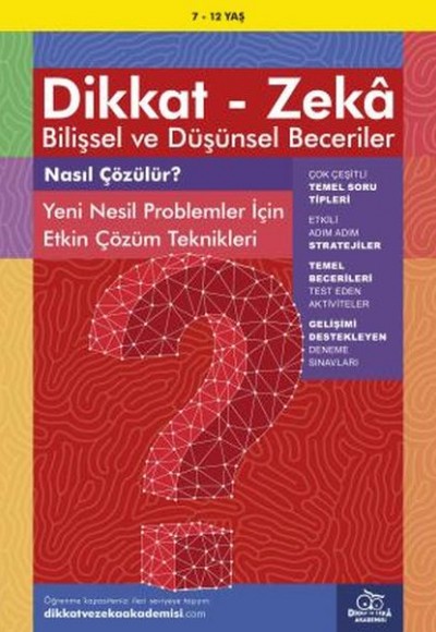 Nasıl Çözülür (7 - 12 Yaş) - Dikkat Zeka Nasıl Çözülür (7 - 12 Yaş) - Dikkat Zeka
