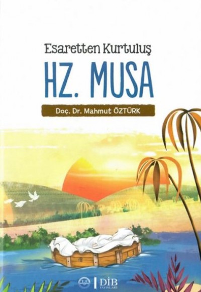 Esaretten Kurtuluş Hz. Musa Esaretten Kurtuluş Hz. Musa