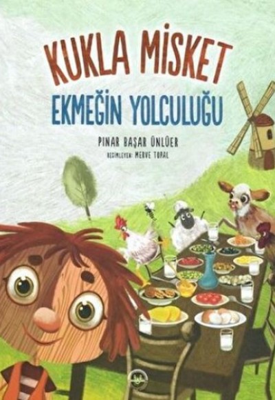 Ekmeğin Yolculuğu - Kukla Misket Ekmeğin Yolculuğu - Kukla Misket