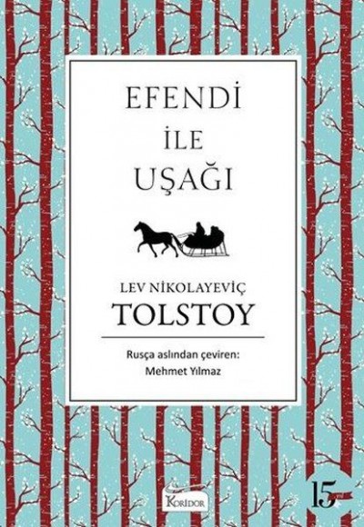 Efendi ile Uşağı (Bez Ciltli) Efendi ile Uşağı (Bez Ciltli)