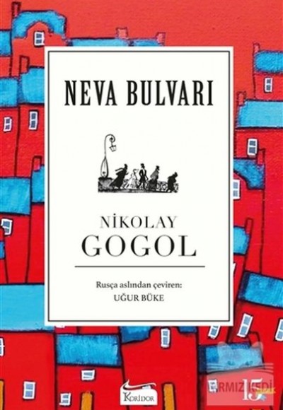 Neva Bulvarı (Bez Ciltli) Neva Bulvarı (Bez Ciltli)