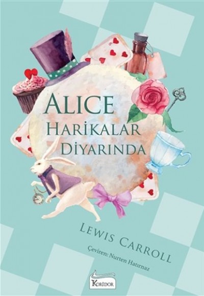 Alice Harikalar Diyarında - (Bez Ciltli) Alice Harikalar Diyarında - (Bez Ciltli)