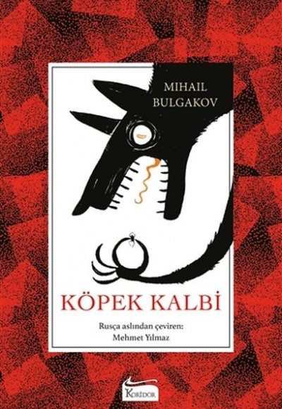 Köpek Kalbi (Bez Ciltli) Köpek Kalbi (Bez Ciltli)