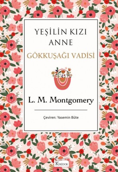 Yeşilin Kızı Anne 7 - Gökkuşağı Vadisi (Bez Ciltli) Yeşilin Kızı Anne 7 - Gökkuşağı Vadisi (Bez Ciltli)