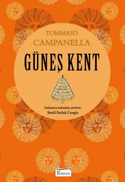 Güneş Kent (Bez Ciltli) Güneş Kent (Bez Ciltli)