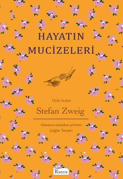 Hayatın Mucizeleri - (Bez Ciltli)