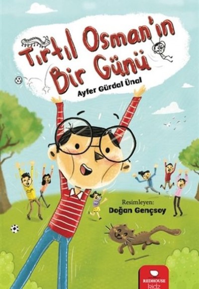 Tırtıl Osman’ın Bir Günü Tırtıl Osman’ın Bir Günü