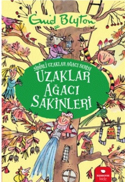 Uzaklar Ağacı Sakinleri - Sihirli Uzaklar Ağacı Serisi Uzaklar Ağacı Sakinleri - Sihirli Uzaklar Ağacı Serisi