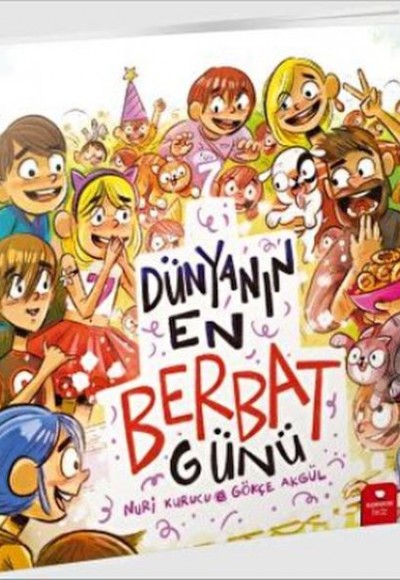 Dünyanın En Berbat Günü Dünyanın En Berbat Günü