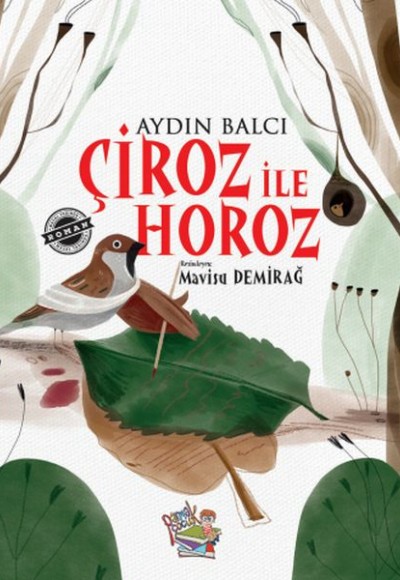 Çiroz ile Horoz