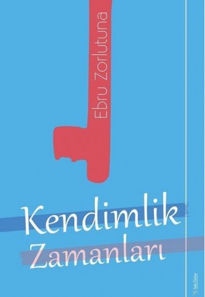 Kendimlik Zamanları Kendimlik Zamanları