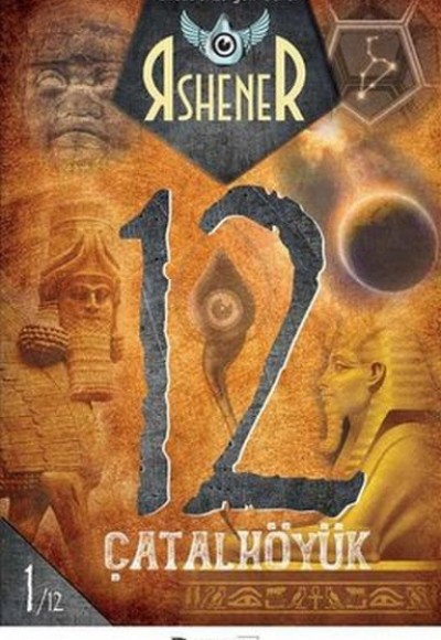 Çatalhöyük 12 - Ghods of Zargon Serisi 1. Kitap Çatalhöyük 12 - Ghods of Zargon Serisi 1. Kitap