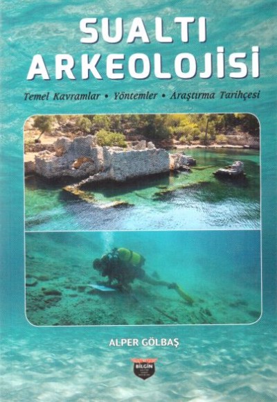 Sualtı Arkeolojisi Sualtı Arkeolojisi