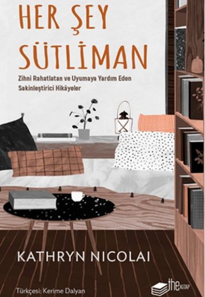 Her Şey Sütliman Her Şey Sütliman