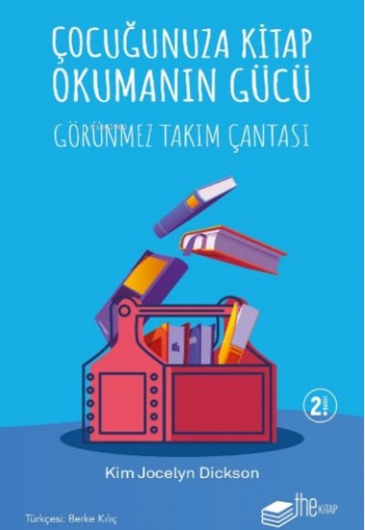 Çocuğunuza Kitap Okumanın Gücü Görünmez Takım Çantası Çocuğunuza Kitap Okumanın Gücü Görünmez Takım Çantası