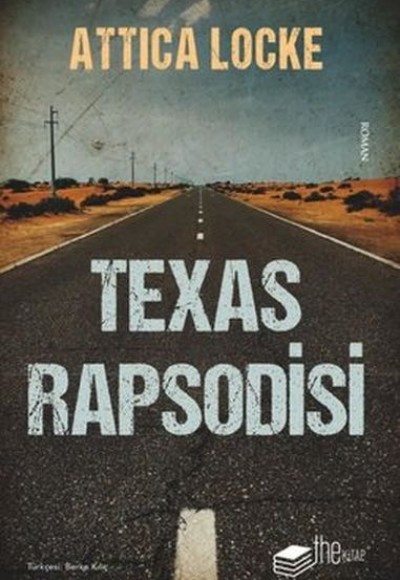 Texas Rapsodisi Texas Rapsodisi
