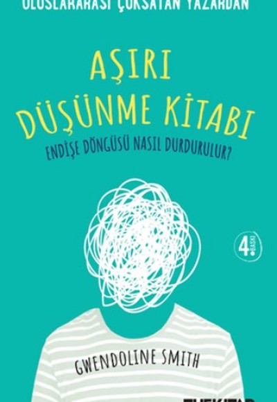 Aşırı Düşünme Kitabı Aşırı Düşünme Kitabı