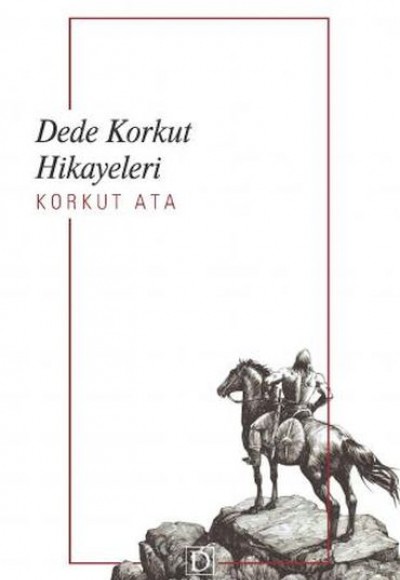 Dede Korkut Hikayeleri Dede Korkut Hikayeleri