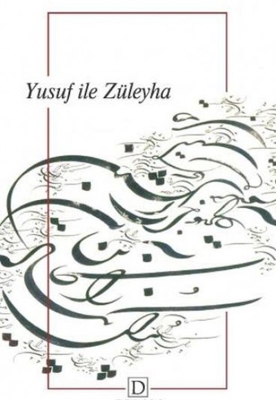 Yusuf İle Züleyha Yusuf İle Züleyha