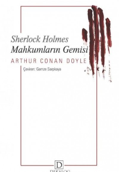 Sherlock Holmes - Mahkumların Gemisi Sherlock Holmes - Mahkumların Gemisi