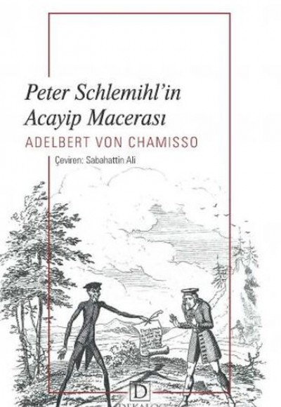Peter Schlemihl’İn Acayip Macerası Peter Schlemihl’İn Acayip Macerası
