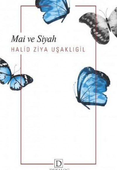 Mai Ve Siyah Mai Ve Siyah