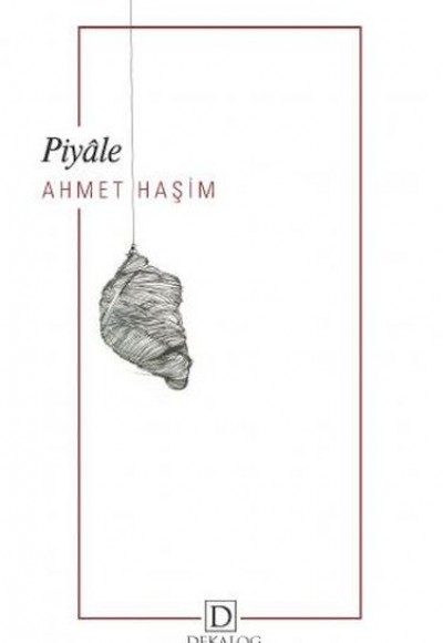 Piyâle Piyâle