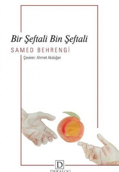 Bir Şeftali Bin Şeftali Bir Şeftali Bin Şeftali
