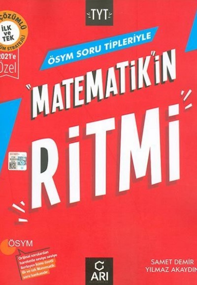 Arı ÖSYM Soru Tipleriyle TYT Matematikin Ritmi 2021'e Özel Arı ÖSYM Soru Tipleriyle TYT Matematikin Ritmi 2021'e Özel
