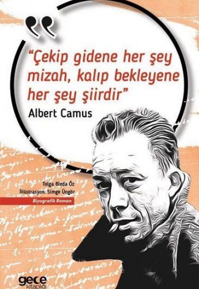 Çekip Gidene Her Şey Mizah, Kalıp Bekleyene Her Şey Şiirdir Çekip Gidene Her Şey Mizah, Kalıp Bekleyene Her Şey Şiirdir