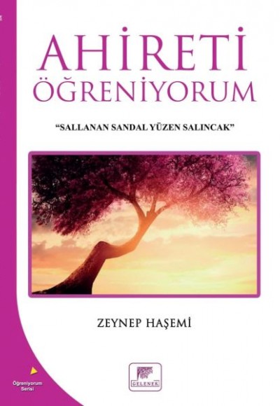 Ahireti Öğreniyorum Ahireti Öğreniyorum