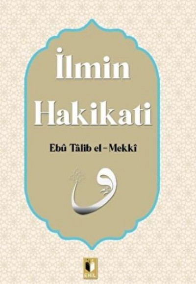 İlmin Hakikati İlmin Hakikati