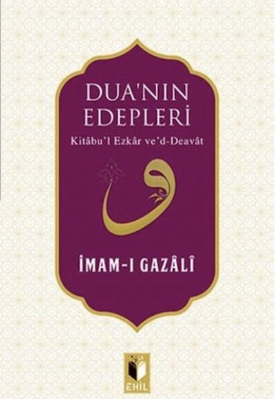 Dua'nın Edepleri Dua'nın Edepleri