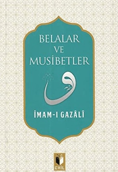 Belalar ve Musibetler Belalar ve Musibetler