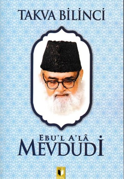 Takva Bilinci - Mevdudi