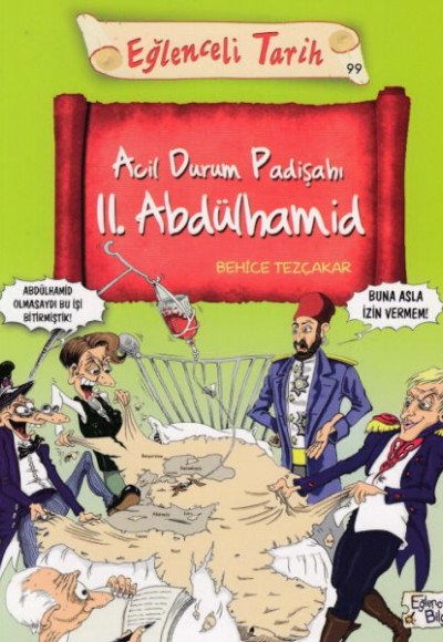 Acil Durum Padişahı II. Abdülhamid Acil Durum Padişahı II. Abdülhamid